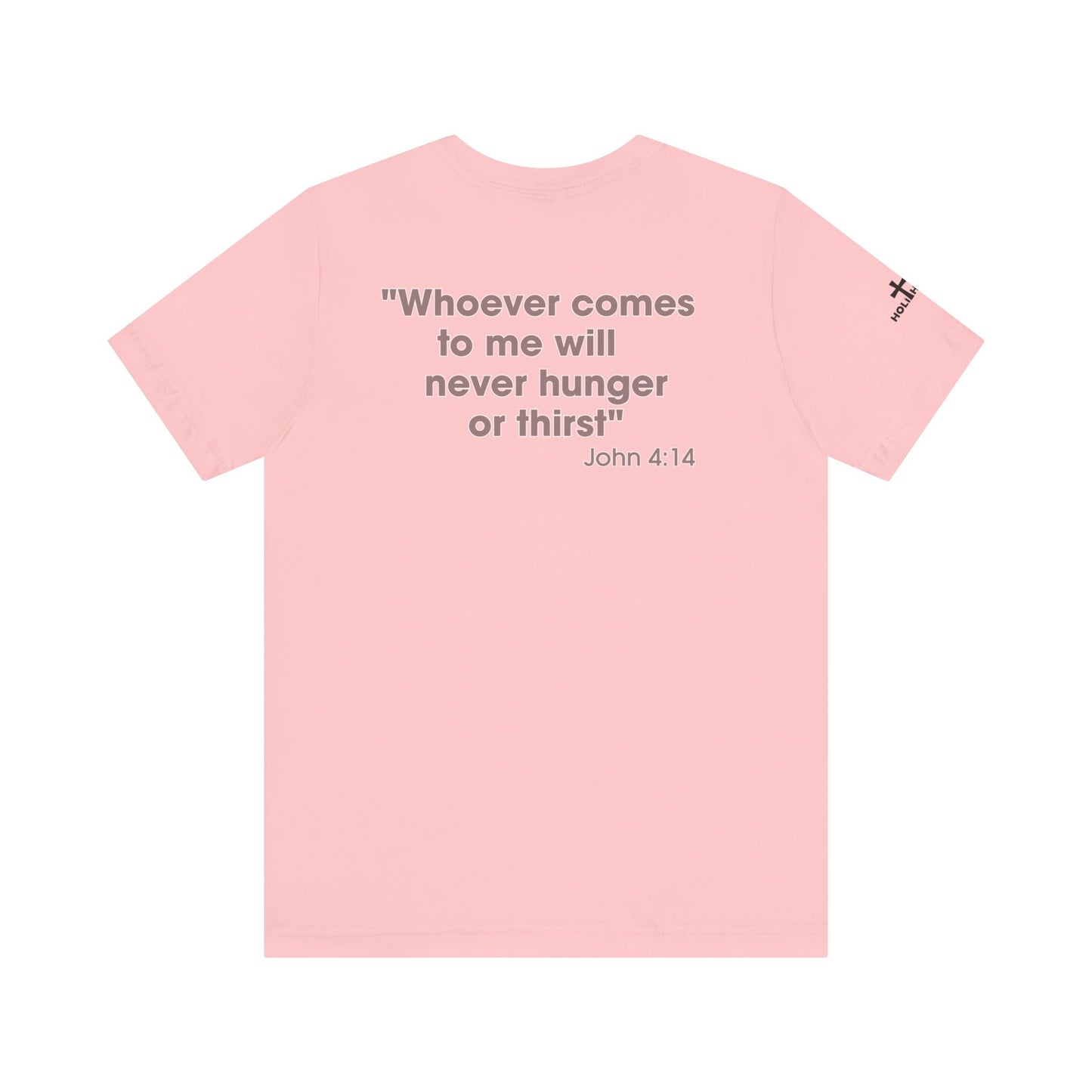Jesus Saves - John 4:14 Unisex Tee - Holy Threads Design