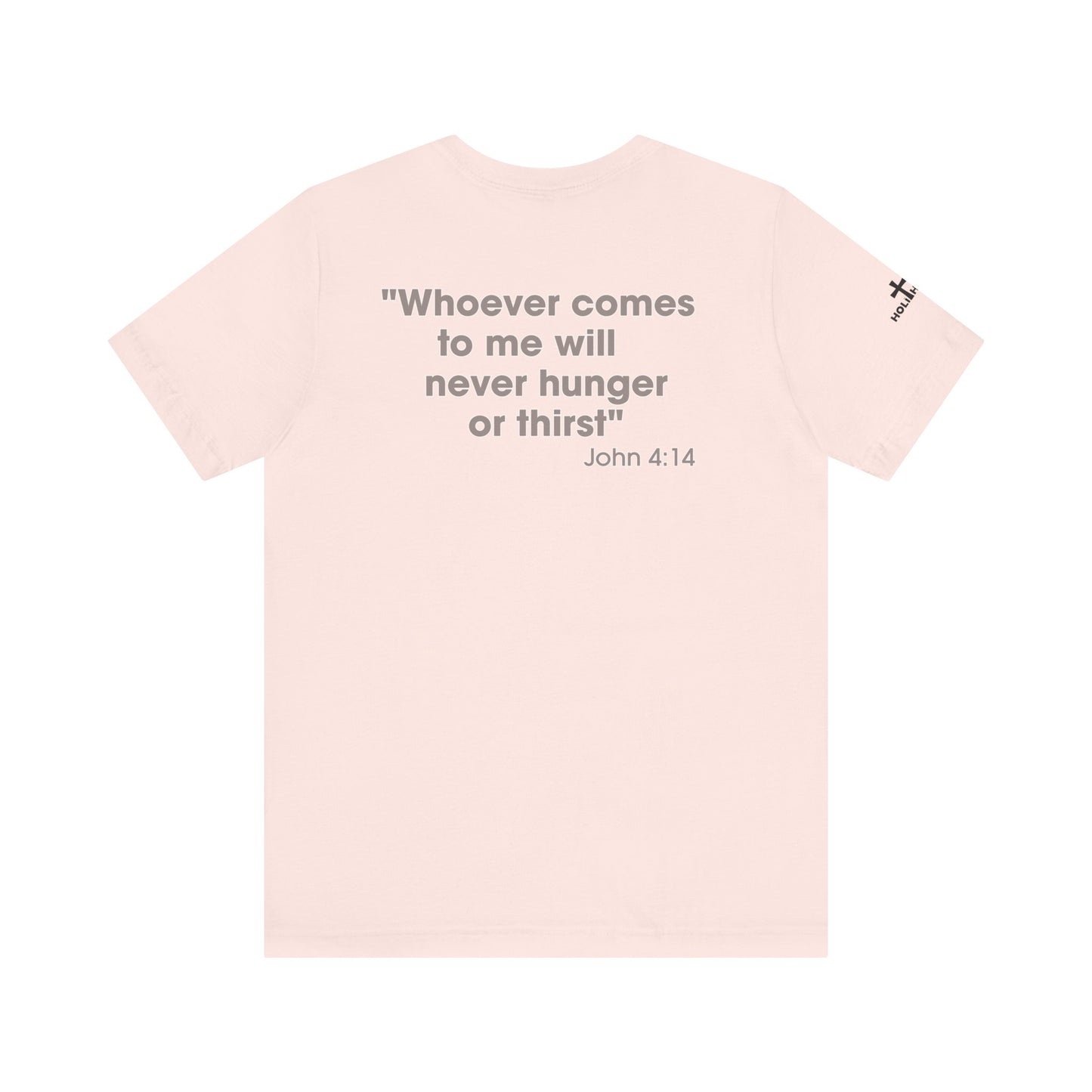 Jesus Saves - John 4:14 Unisex Tee - Holy Threads Design
