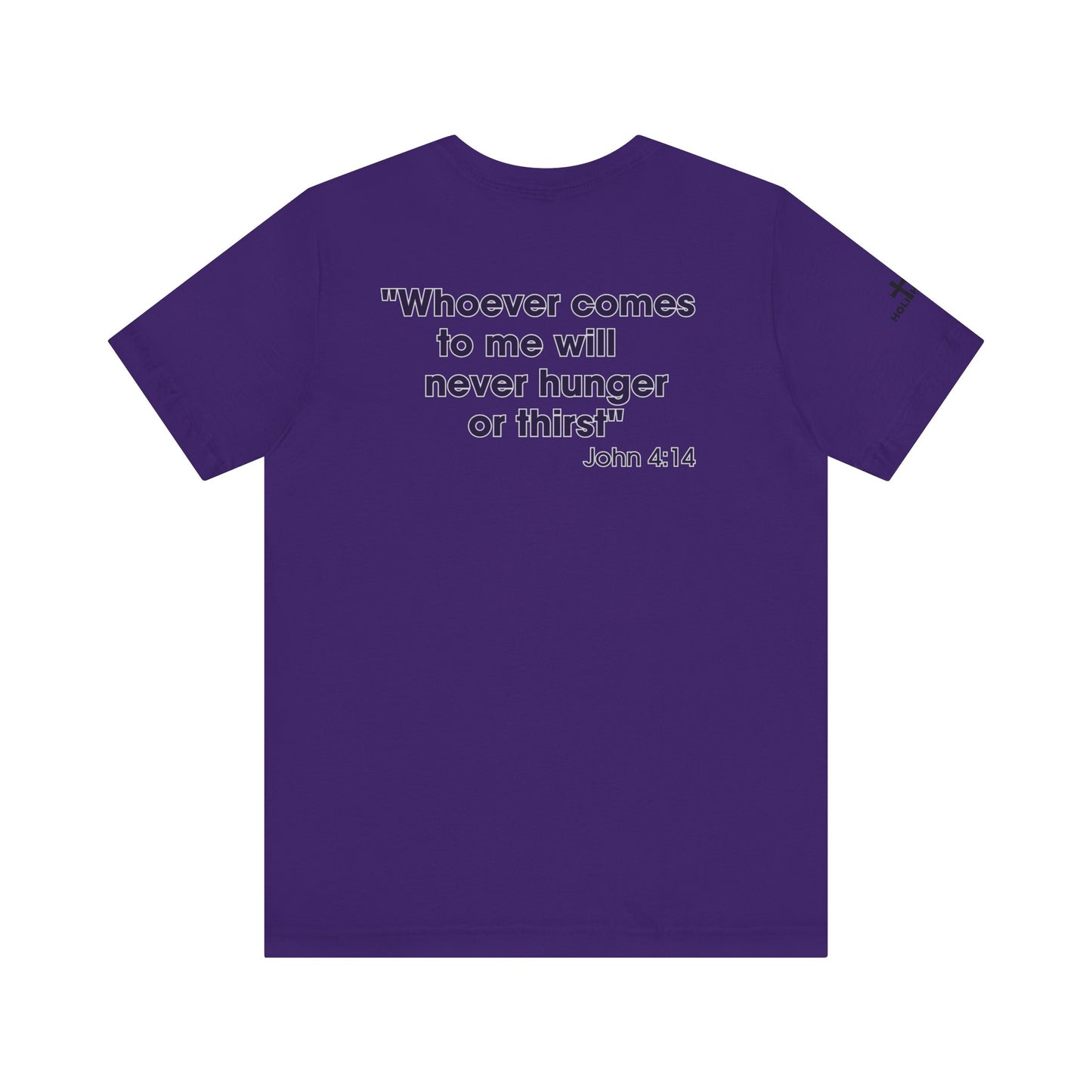Jesus Saves - John 4:14 Unisex Tee - Holy Threads Design