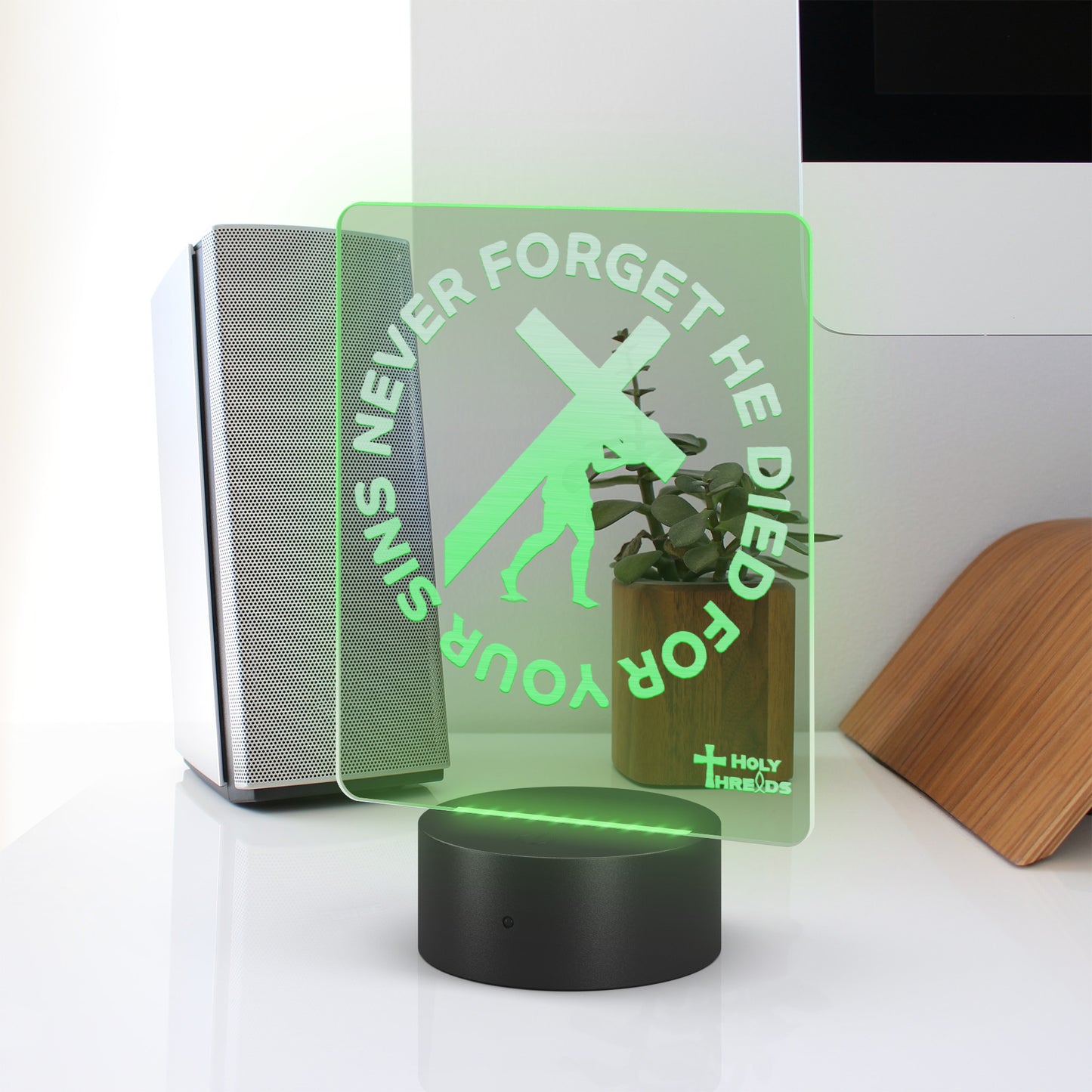 Laser Etched LED Light - Never Forget He Died For Your Sins