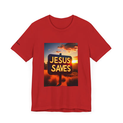 Jesus Saves - John 4:14 Unisex Tee - Holy Threads Design