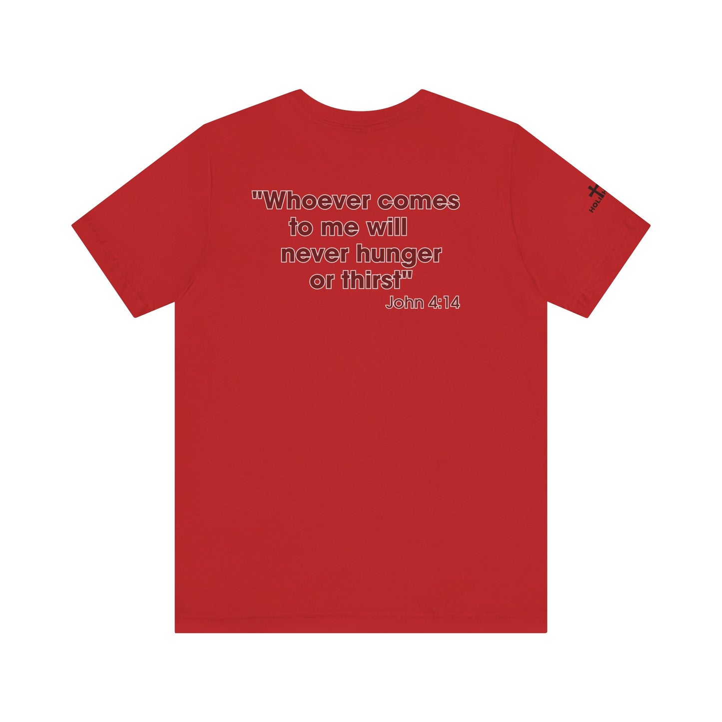 Jesus Saves - John 4:14 Unisex Tee - Holy Threads Design