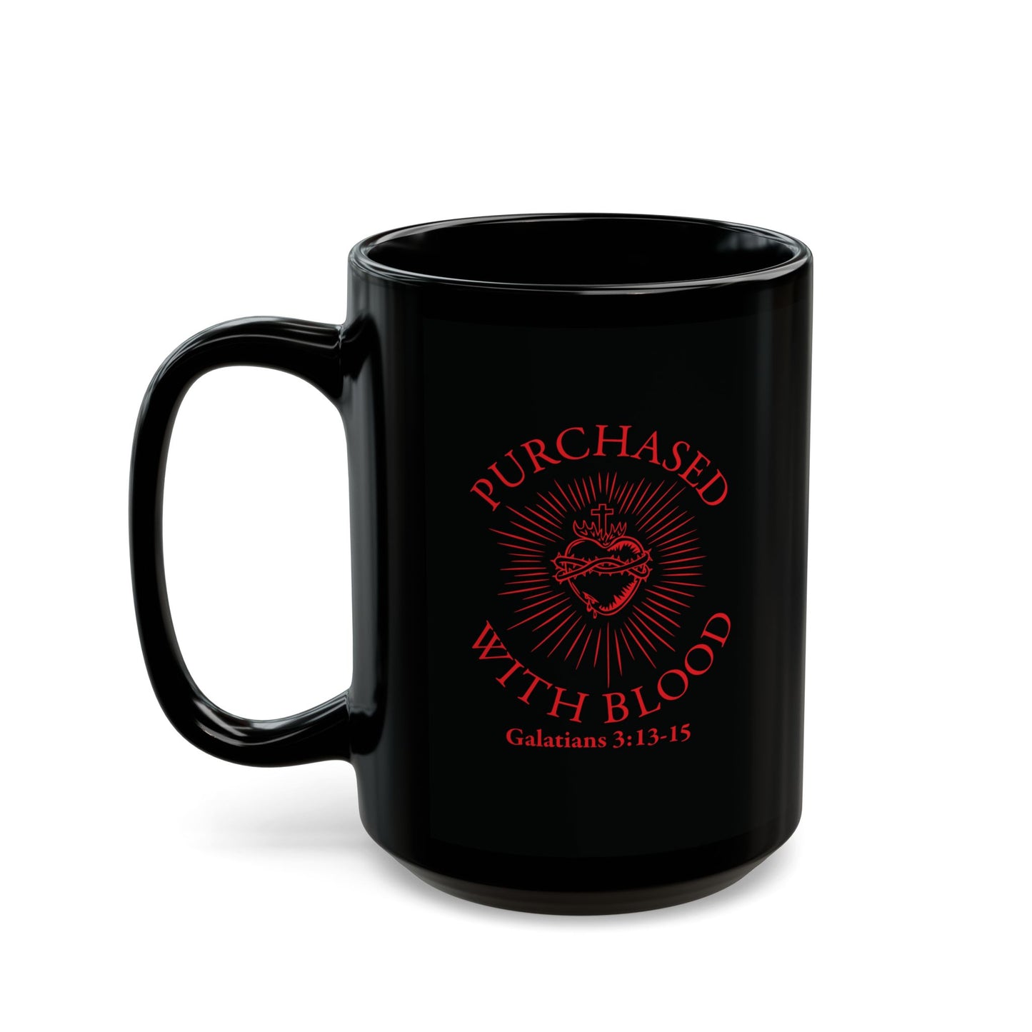 Faith & Inspiration Mug (11oz, 15oz) "Purchased with Blood"