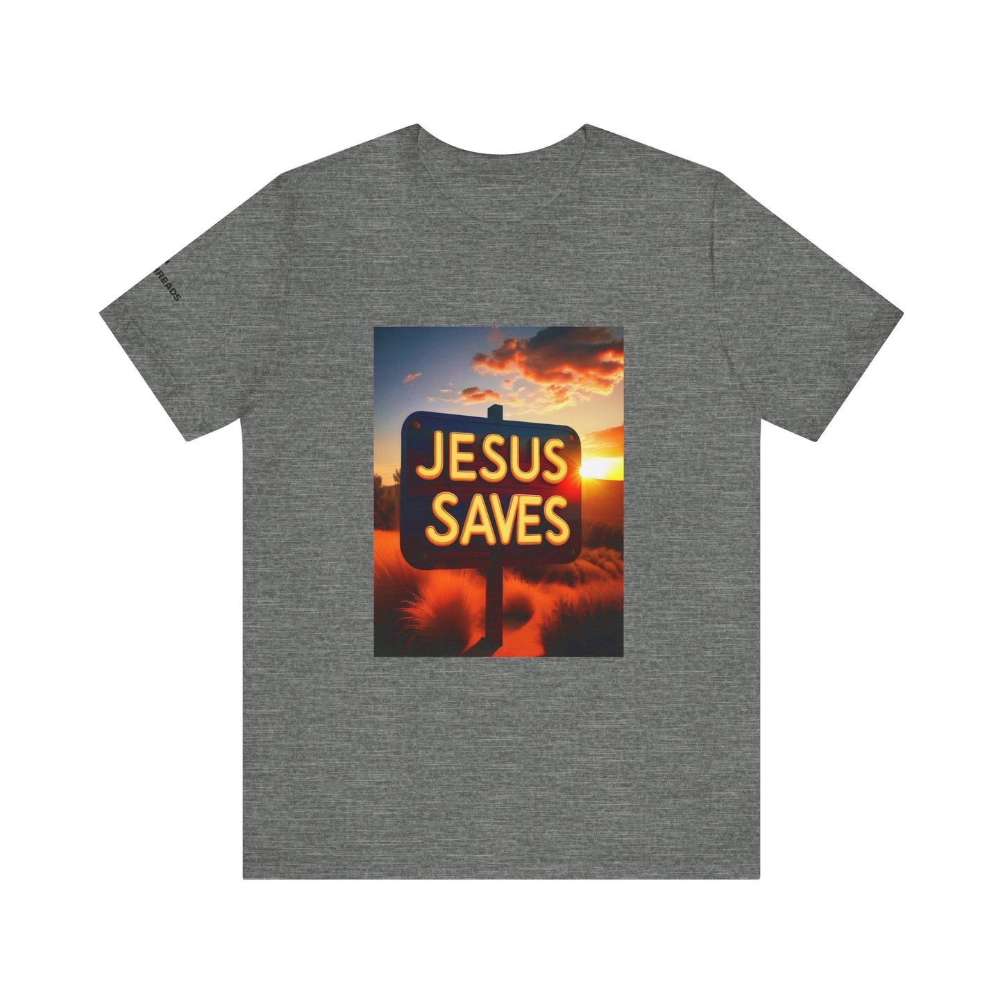 Jesus Saves - John 4:14 Unisex Tee - Holy Threads Design
