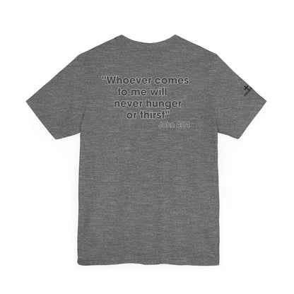 Jesus Saves - John 4:14 Unisex Tee - Holy Threads Design