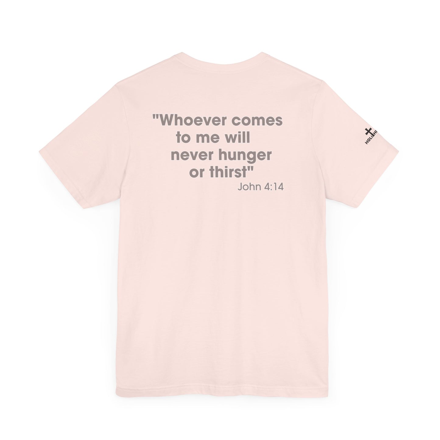 Jesus Saves - John 4:14 Unisex Tee - Holy Threads Design