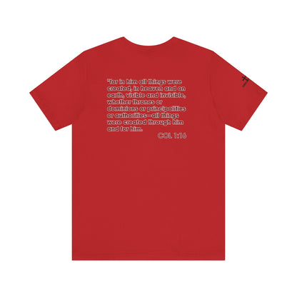 Jesus Saves - COL 1:16 Unisex Tee - Holy Threads Design