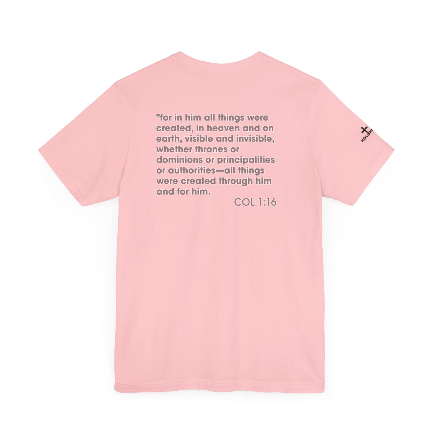 Jesus Saves - COL 1:16 Unisex Tee - Holy Threads Design