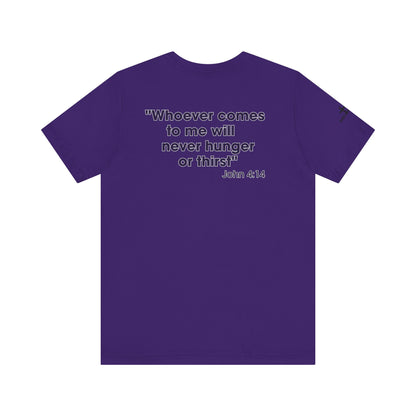 Jesus Saves - John 4:14 Unisex Tee - Holy Threads Design
