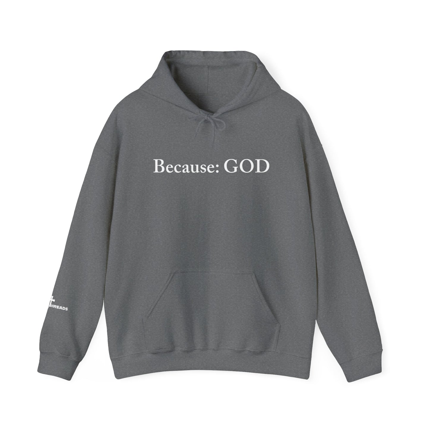 Because: GOD - Jesus -  White Design