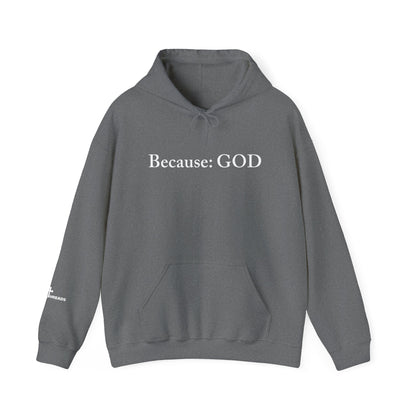 Because: GOD - Jesus -  White Design
