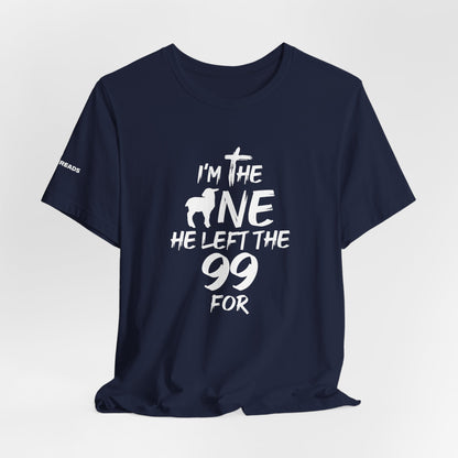 I'm the one he left the 99 for - biblical - White Design - Tee