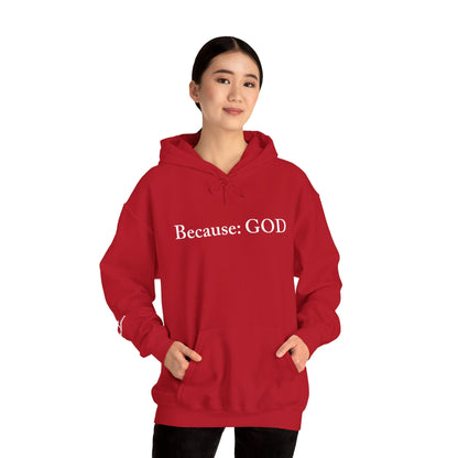 Because: GOD - Jesus -  White Design