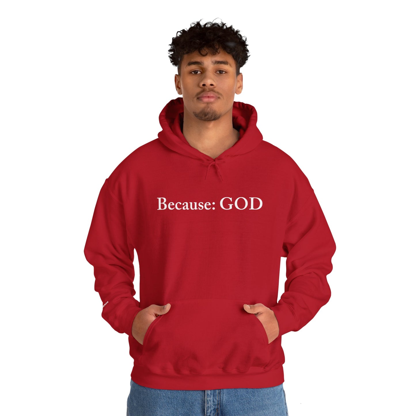 Because: GOD - Jesus -  White Design