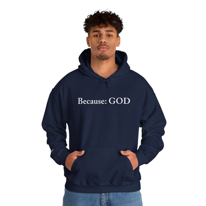 Because: GOD - Jesus -  White Design