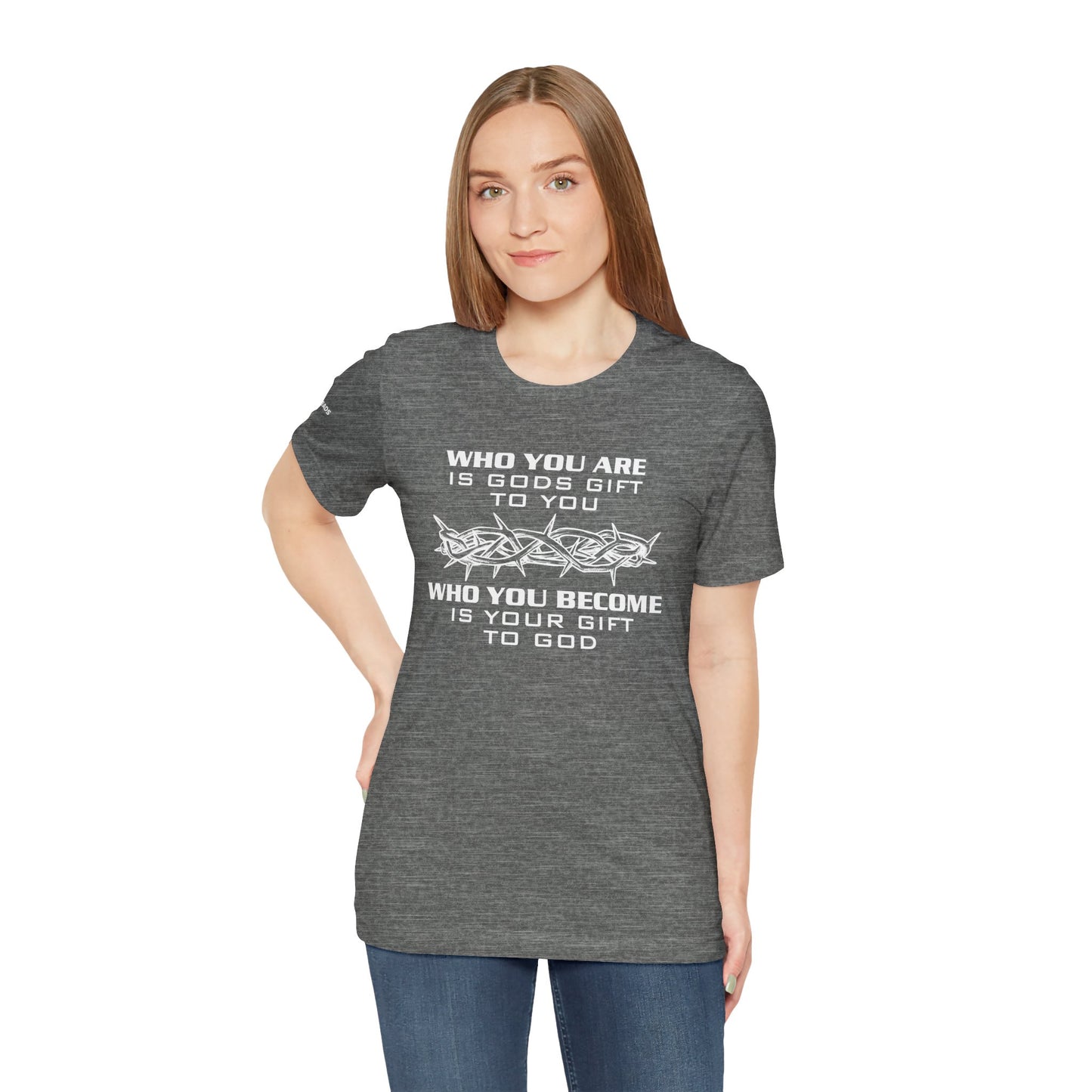 Who you are is God's gift - Jesus -  White Design - Tee