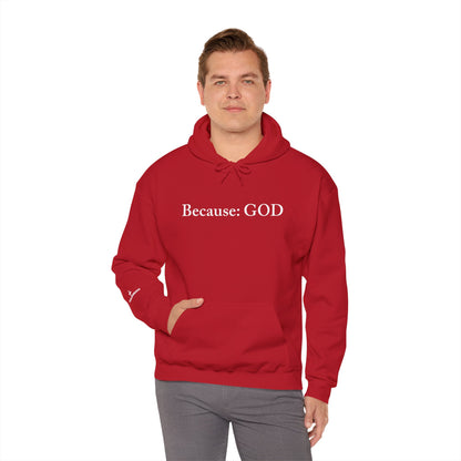 Because: GOD - Jesus -  White Design